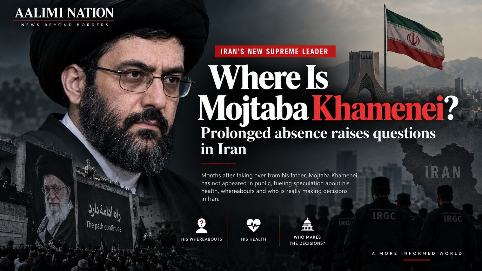 MOJTABA KHAMENEI HAS DISAPPEARED FROM PUBLIC VIEW — WHERE IS IRAN’S NEW SUPREME LEADER?