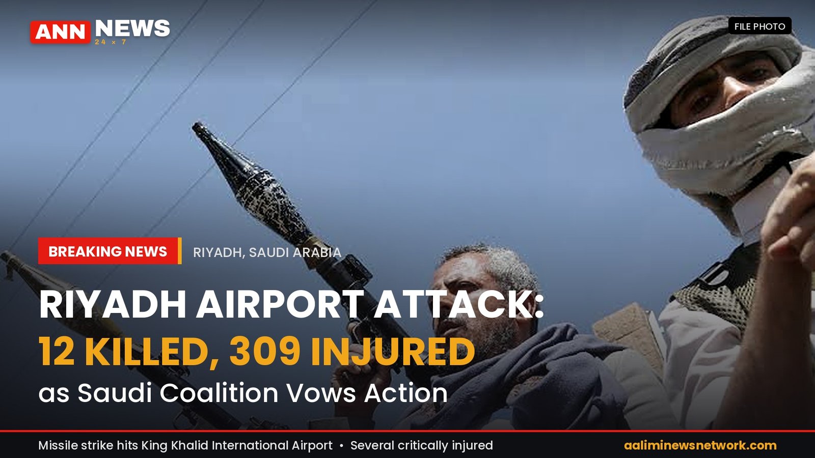 #SaudiArabia #Riyadh #Houthi #Yemen #BreakingNews #MiddleEast #KingKhalidAirport #WorldNews #AalimiNation